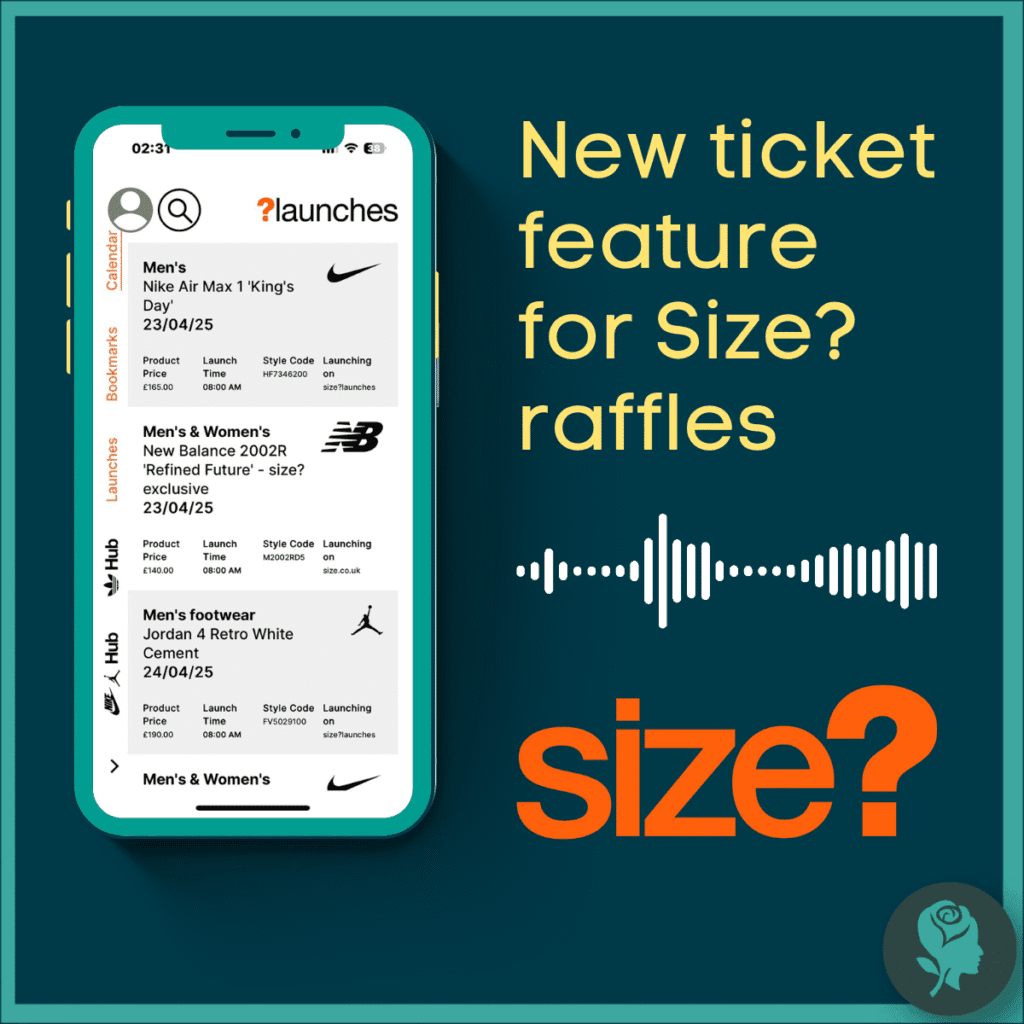 Mobile phone screen showing the new Size? raffle ticket feature for sneaker launches with detailed product info.